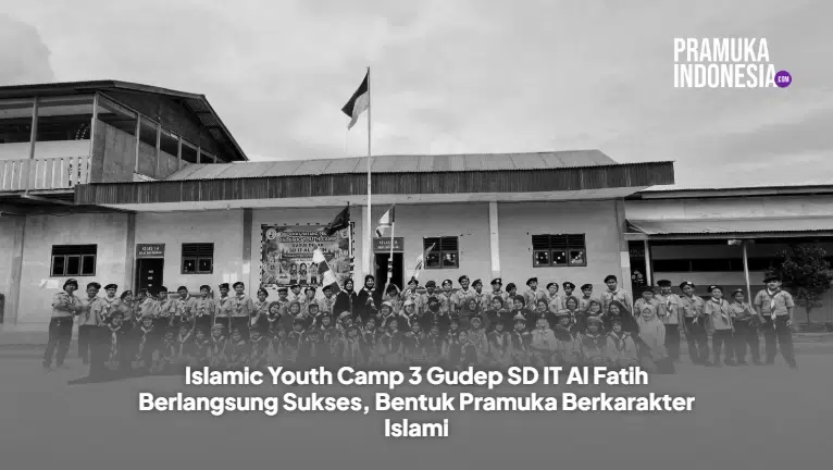 Islamic Youth Camp 3 Gudep SD IT Al Fatih Berlangsung Sukses, Bentuk Pramuka Berkarakter Islami