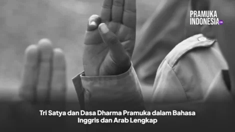 Tri Satya dan Dasa Dharma Pramuka dalam Bahasa Inggris dan Arab Lengkap